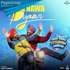 Nawa Nawa Pyar Mp3 Nawa Nawa Pyar Mp3
